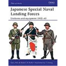 Osprey Men at Arms Japanese Special Naval Landing Forces...